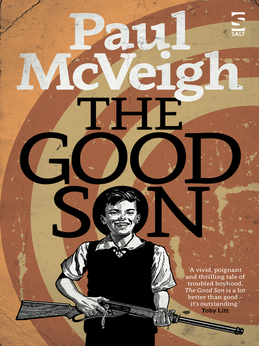 Title details for The Good Son by Paul McVeigh - Available